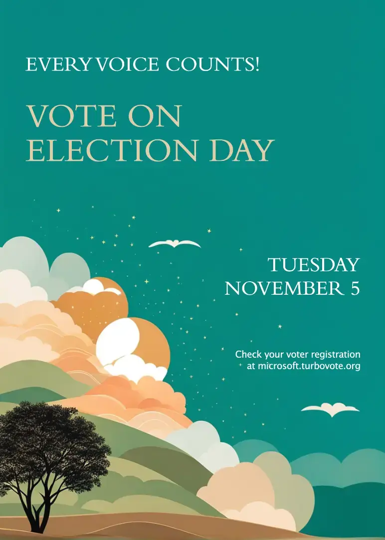 The results of the prompt "An invitation to vote on Election Day on November 5. Soft earth tones and organic design elements. “Every voice counts! Check your voter registration at microsoft.turbovote.com.” "