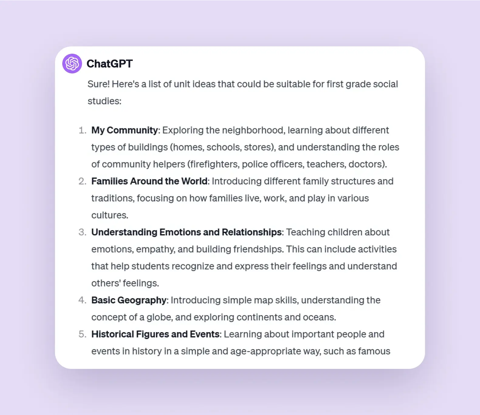 Partial ChatGPT results for the prompt "Brainstorm a list of unit ideas for first grade social studies." 