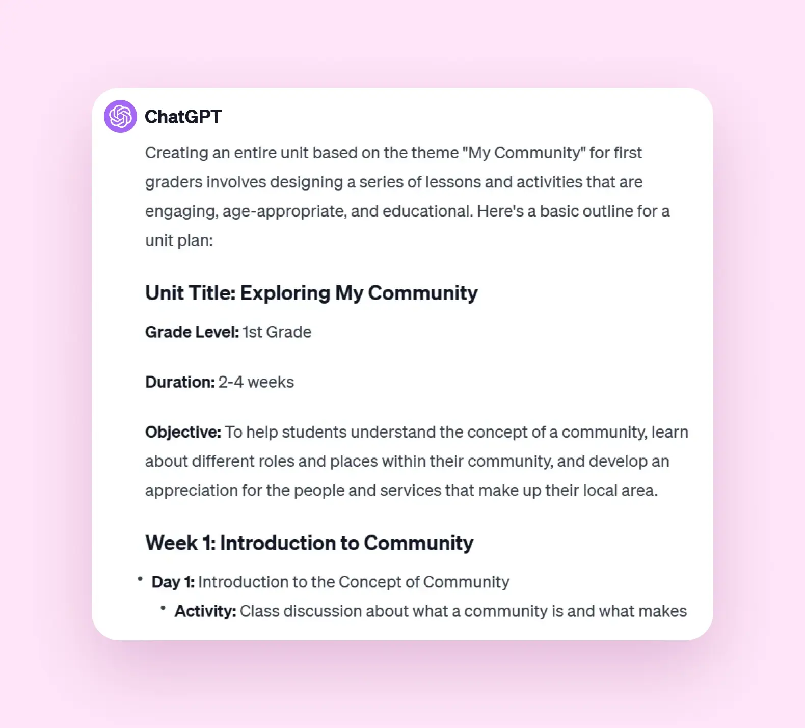 Partial ChatGPT results for the prompt "Generate an entire unit based on My Community for first graders." 