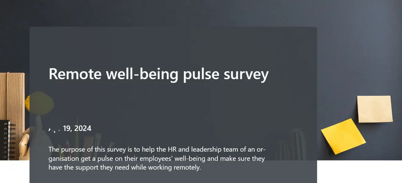 The Remote Well-Being Pulse Survey template
