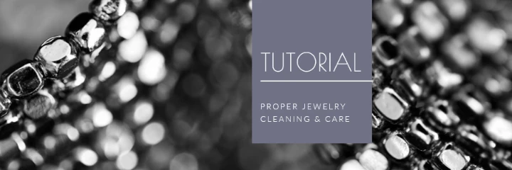 title Black Modern Simple TUTORIAL PROPER JEWELRY
CLEANING & CARE