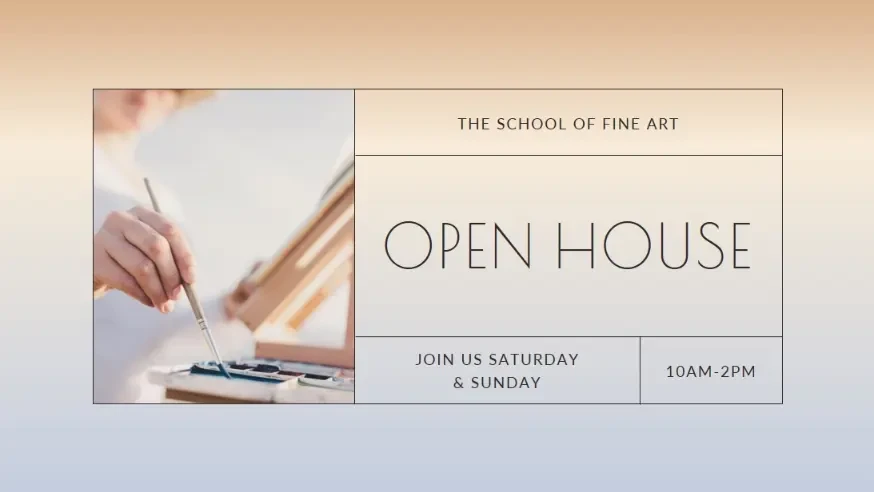 title White Modern Simple OPEN HOUSE 10AM-2PM JOIN US SATURDAY 
& SUNDAY THE SCHOOL OF FINE ART