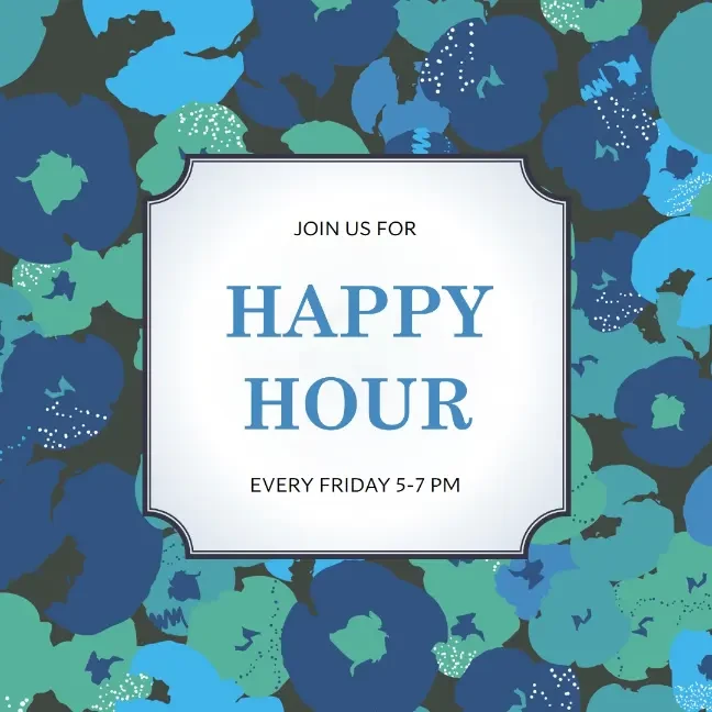 title Teal Join us for HAPPY HOUR Every FRIDAY 5-7 PM