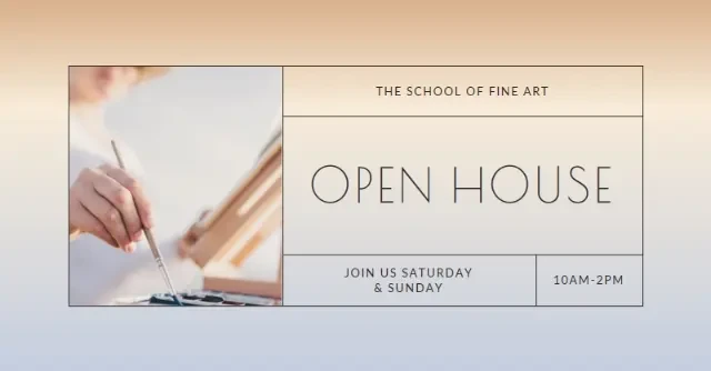 title White Modern Simple OPEN HOUSE 10AM-2PM JOIN US SATURDAY 
& SUNDAY THE SCHOOL OF FINE ART