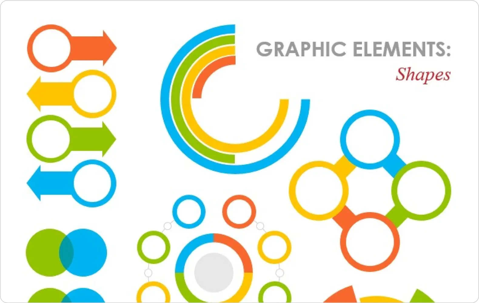 Shapes used to create different graphic elements.
