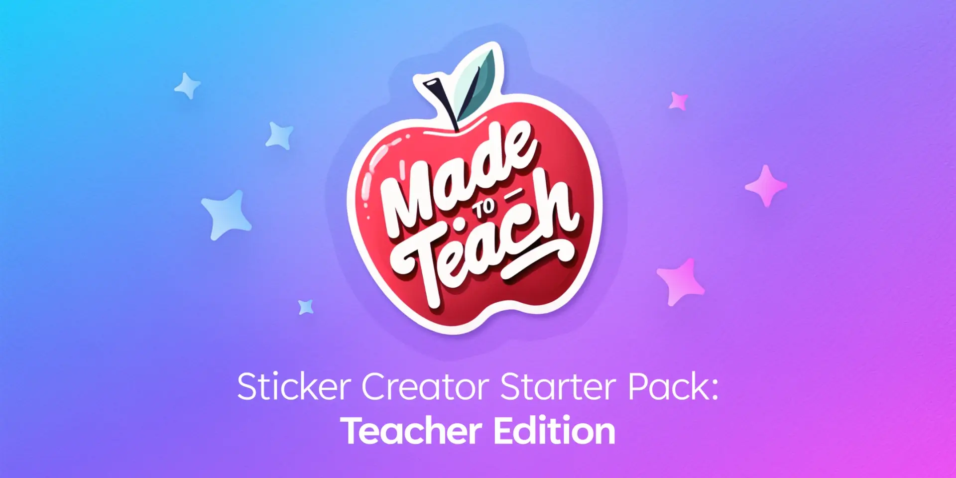 An apple sticker that says "Made to Teach" on a purple gradient background