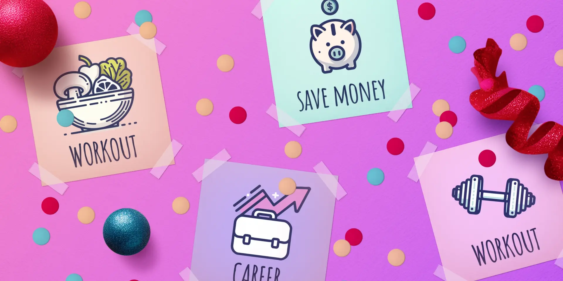 A festive purple gradient with pastel Post-It-sized graphics that say things like, "Save Money" and "Work Out"